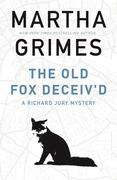 The Old Fox Deceiv'd