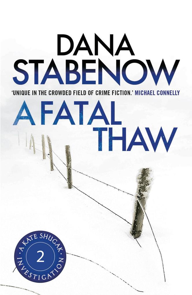 Produktbild: A Fatal Thaw | Dana Stabenow