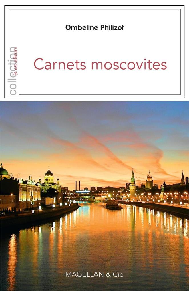 Produktbild: Carnets moscovites | Ombeline Philizot