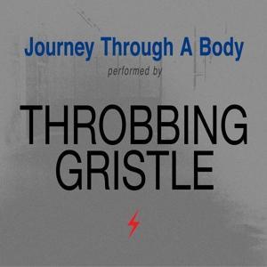Produktbild: Journey Through A Body | Throbbing Gristle