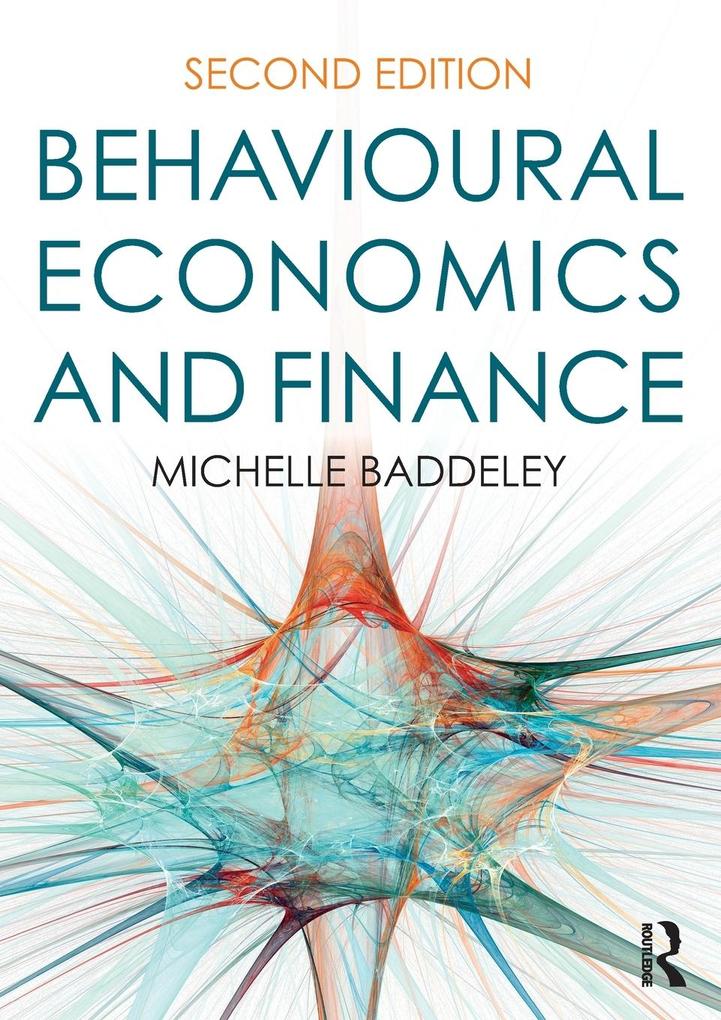 Produktbild: Behavioural Economics and Finance | Michelle Baddeley