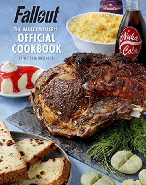 Produktbild: Fallout: The Vault Dweller's Official Cookbook | Victoria Rosenthal