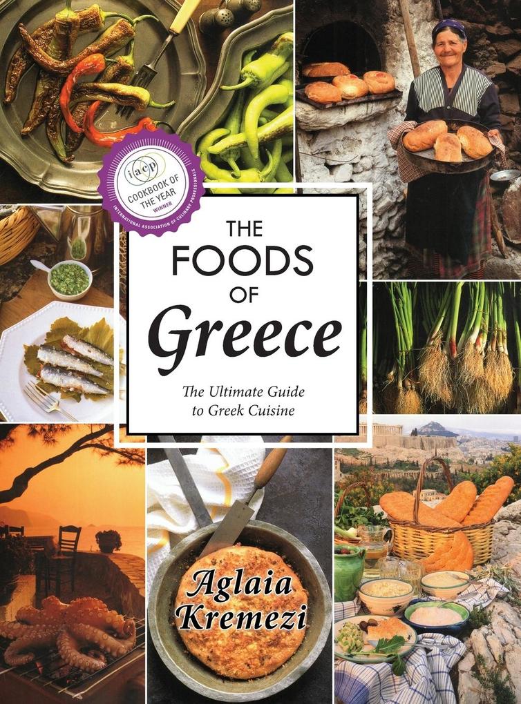 Produktbild: The Foods of Greece | Aglaia Kremezi
