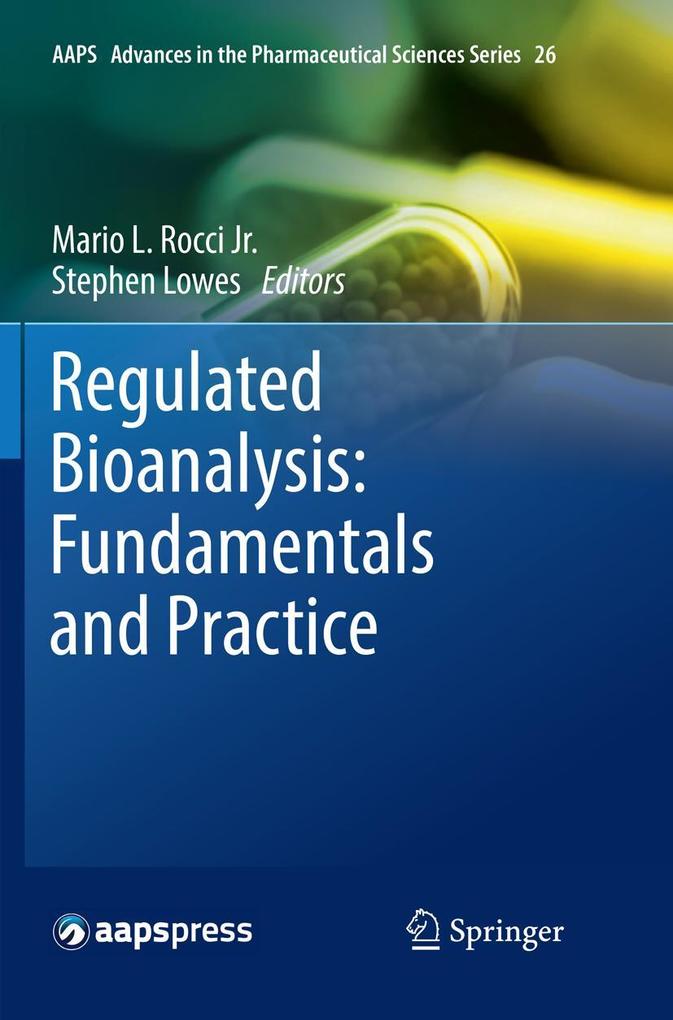 Produktbild: Regulated Bioanalysis: Fundamentals and Practice