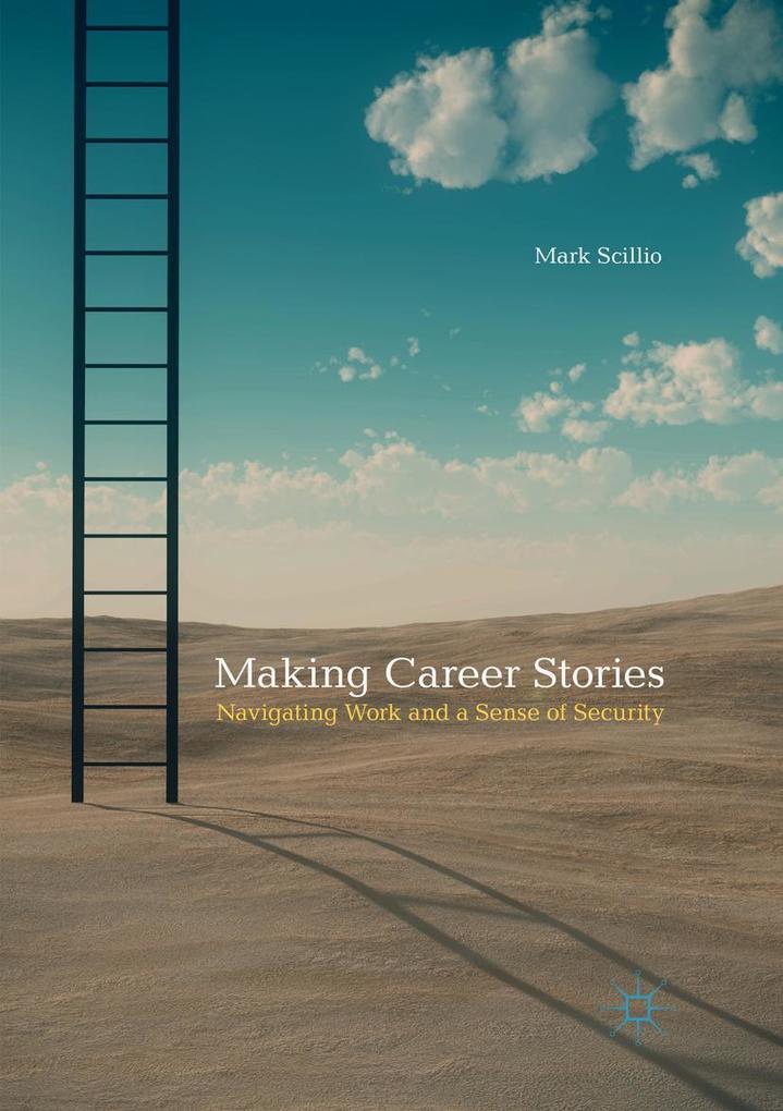 Produktbild: Making Career Stories | Mark Scillio