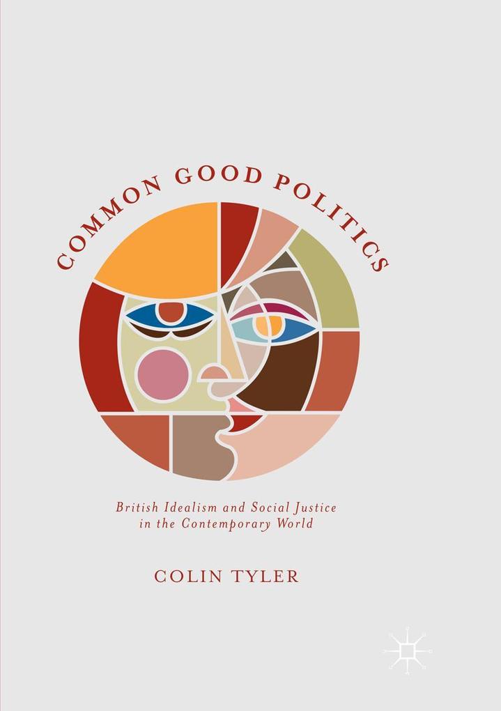 Produktbild: Common Good Politics | Colin Tyler