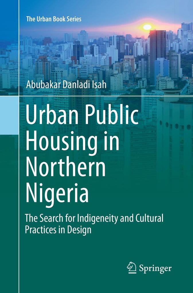 Produktbild: Urban Public Housing in Northern Nigeria | Abubakar Danladi Isah
