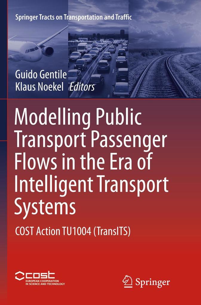 Produktbild: Modelling Public Transport Passenger Flows in the Era of Intelligent Transport Systems