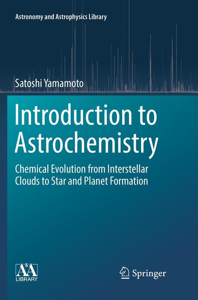 Produktbild: Introduction to Astrochemistry | Satoshi Yamamoto