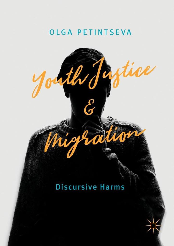 Produktbild: Youth Justice and Migration | Olga Petintseva
