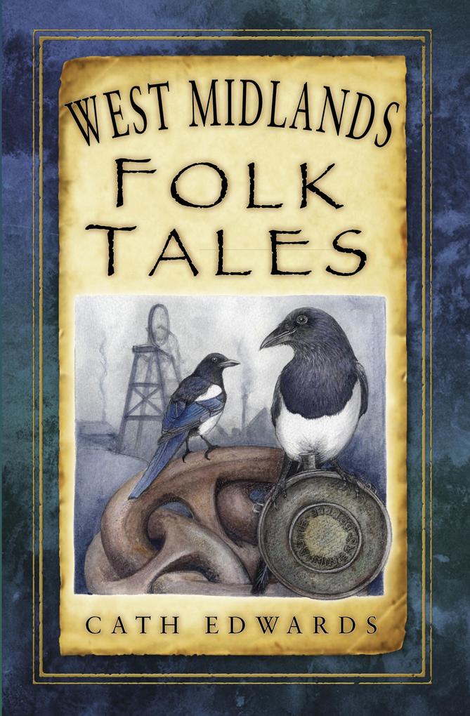 Produktbild: West Midlands Folk Tales | Cath Edwards