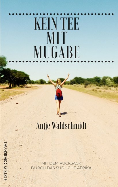 Produktbild: Kein Tee mit Mugabe | Antje Waldschmidt