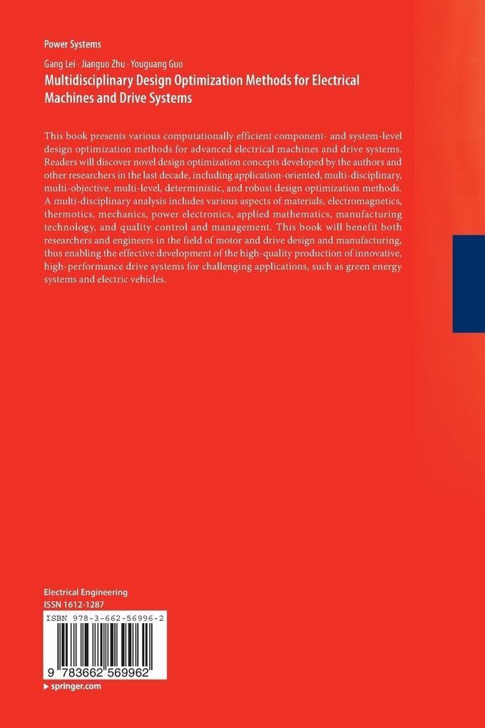 Weitere Ansicht: Multidisciplinary Design Optimization Methods for Electrical Machines and Drive Systems | Gang Lei, Jianguo Zhu, Youguang Guo