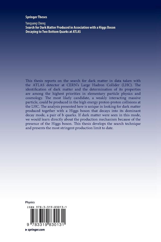 Weitere Ansicht: Search for Dark Matter Produced in Association with a Higgs Boson Decaying to Two Bottom Quarks at ATLAS | Yangyang Cheng
