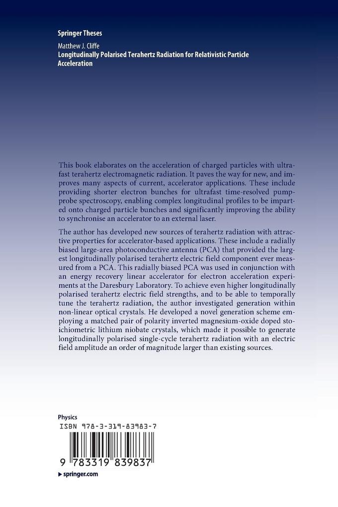 Weitere Ansicht: Longitudinally Polarised Terahertz Radiation for Relativistic Particle Acceleration | Matthew. J Cliffe
