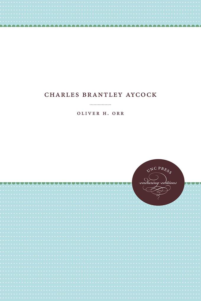 Produktbild: Charles Brantley Aycock | Oliver Orr