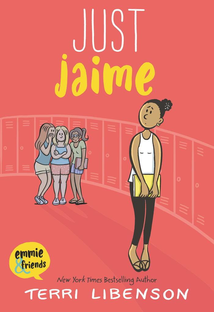 Produktbild: Emmie & Friends: Just Jaime | Terri Libenson