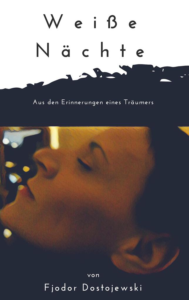 Produktbild: Weiße Nächte | Fjodor Dostojewski