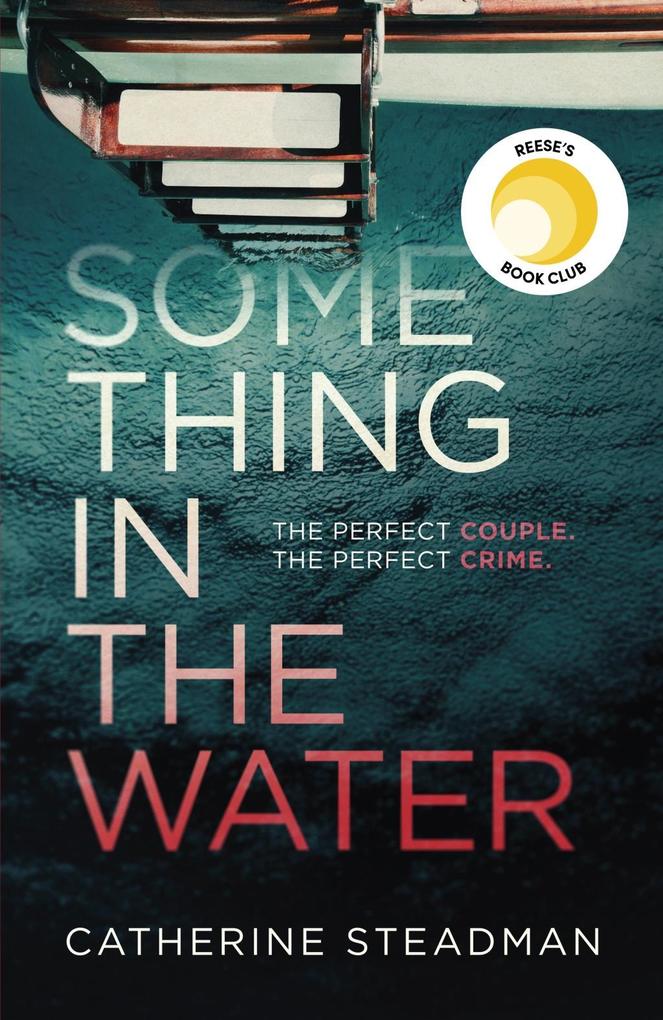 Produktbild: Something in the Water | Catherine Steadman