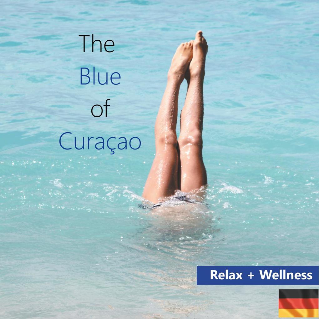 Produktbild: The Blue of Curacao | Elke Verheugen
