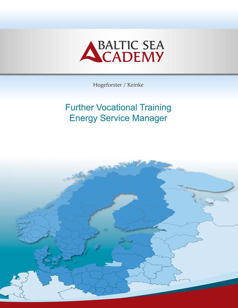 Produktbild: Further Vocational Training Energy Service Manager | Jürgen Hogeforster, Kamilia Keinke