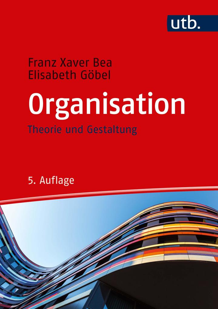Produktbild: Organisation | Franz Xaver Bea, Elisabeth Göbel