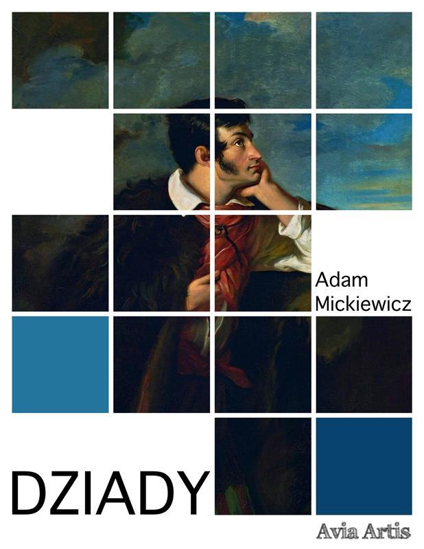 Produktbild: Dziady | Adam Mickiewicz