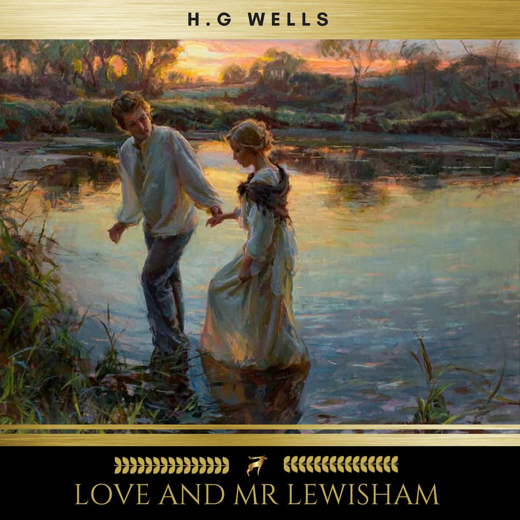 Produktbild: Love and Mr Lewisham | H. G. Wells