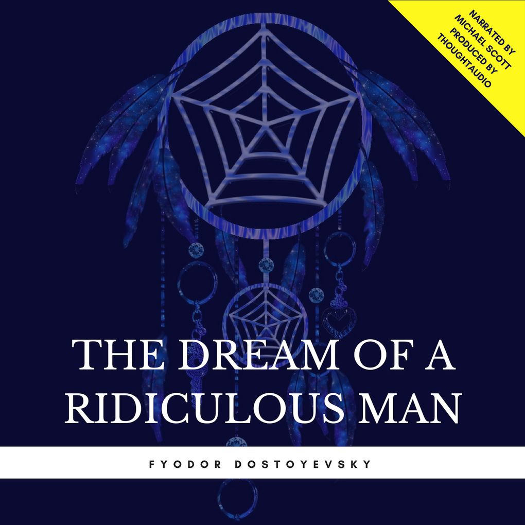 Produktbild: The Dream of a Ridiculous Man | Fyodor Dostoyevsky