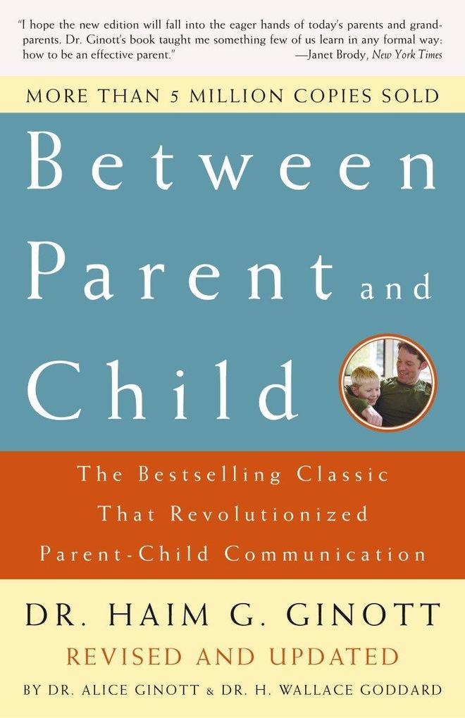 Produktbild: Between Parent and Child | Haim G. Ginott