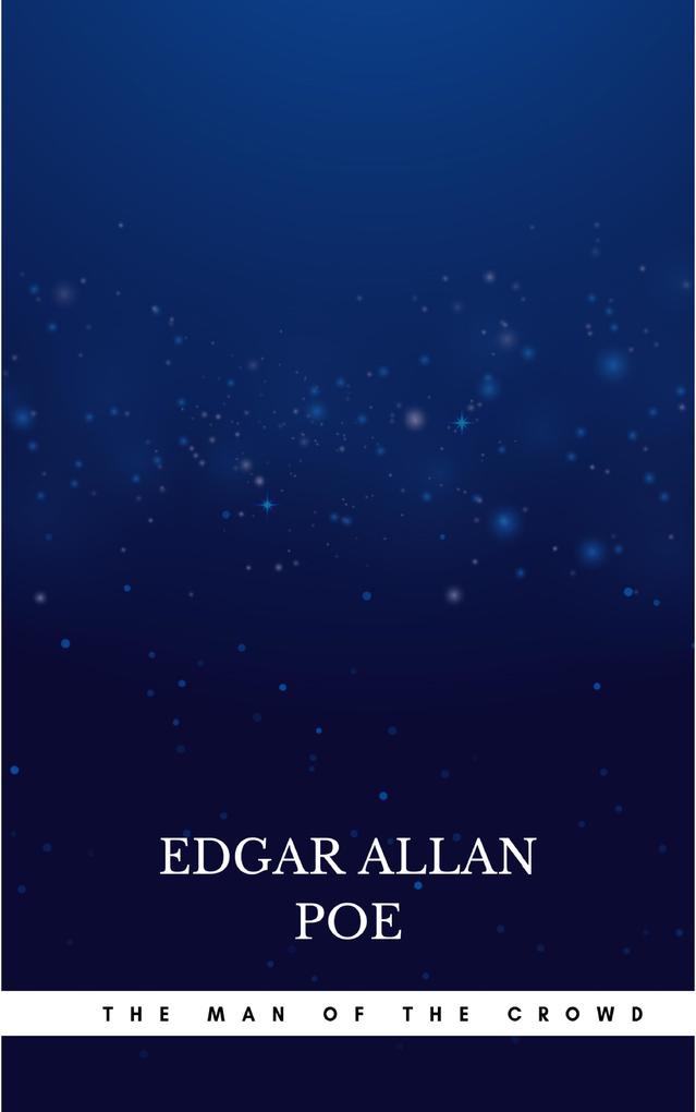 Produktbild: The Man of the Crowd | Edgar Allan Poe