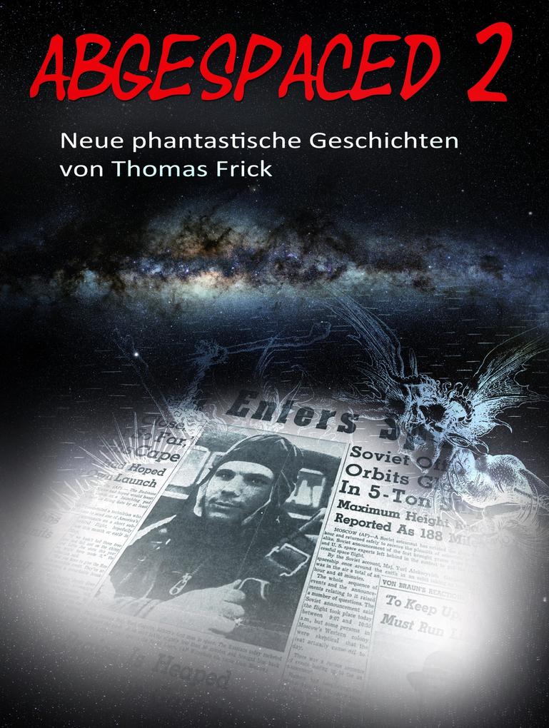 Produktbild: Abgespaced 2 | Thomas Frick
