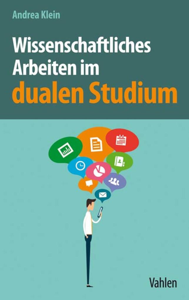 Produktbild: Wissenschaftliches Arbeiten im dualen Studium | Andrea Klein