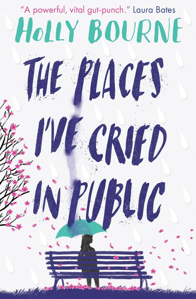 Produktbild: The Places I've Cried in Public | Holly Bourne