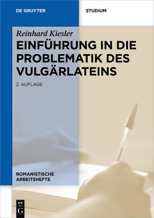 Produktbild: Einführung in die Problematik des Vulgärlateins | Reinhard Kiesler