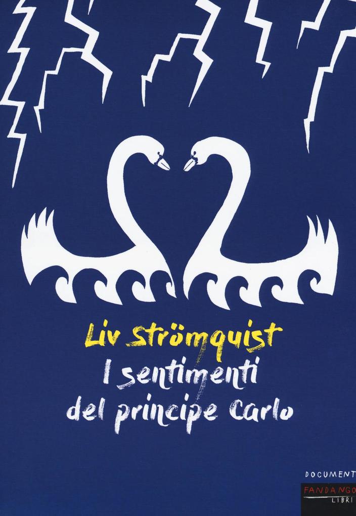 Produktbild: I sentimenti del principe Carlo | Liv Strömquist