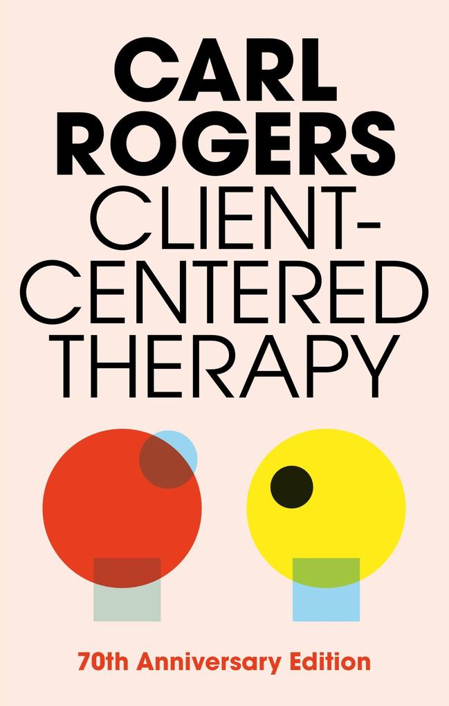 Produktbild: Client Centered Therapy | Carl Rogers