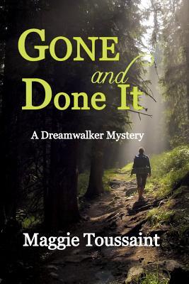 Produktbild: Gone and Done It | Maggie Toussaint