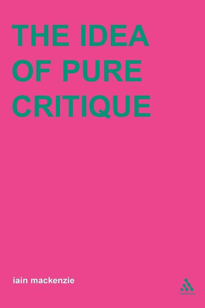 Produktbild: Idea of Pure Critique | Iain M. Mackenzie