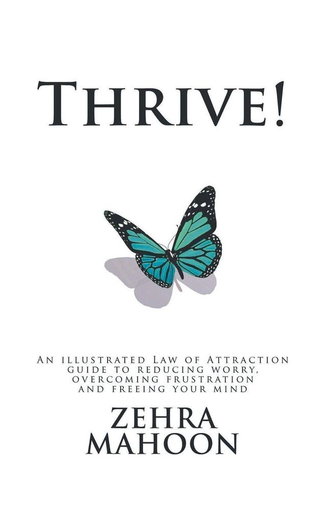 Produktbild: Thrive! | Zehra Mahoon