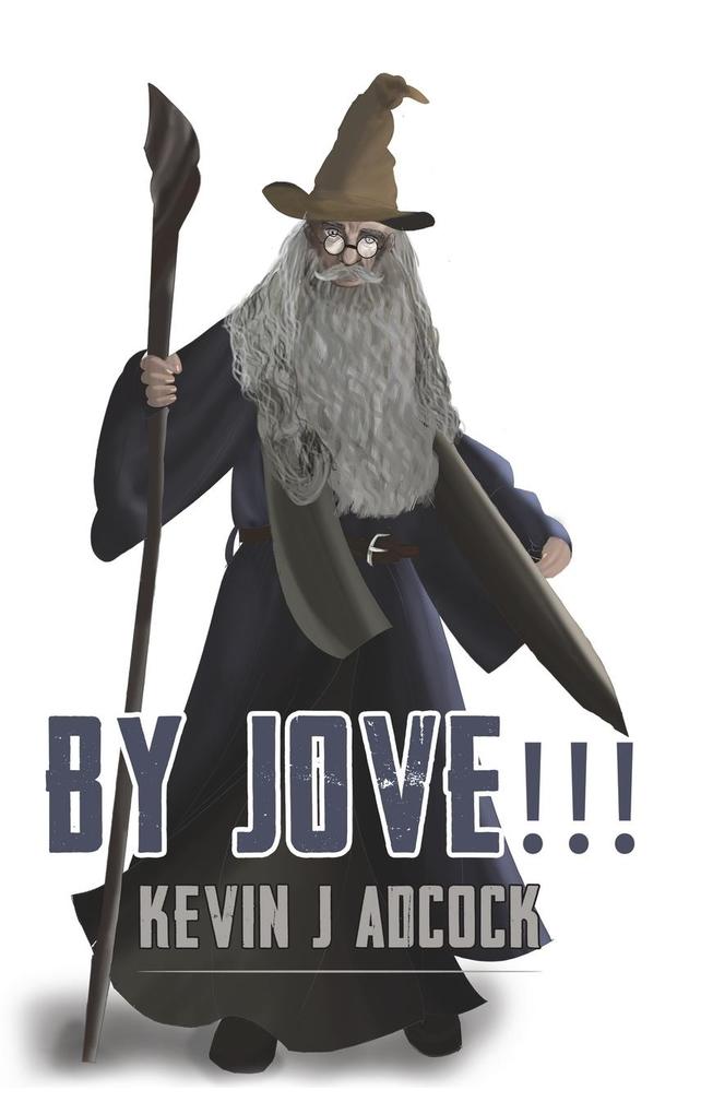 Produktbild: By Jove!!! | Kevin J Adcock