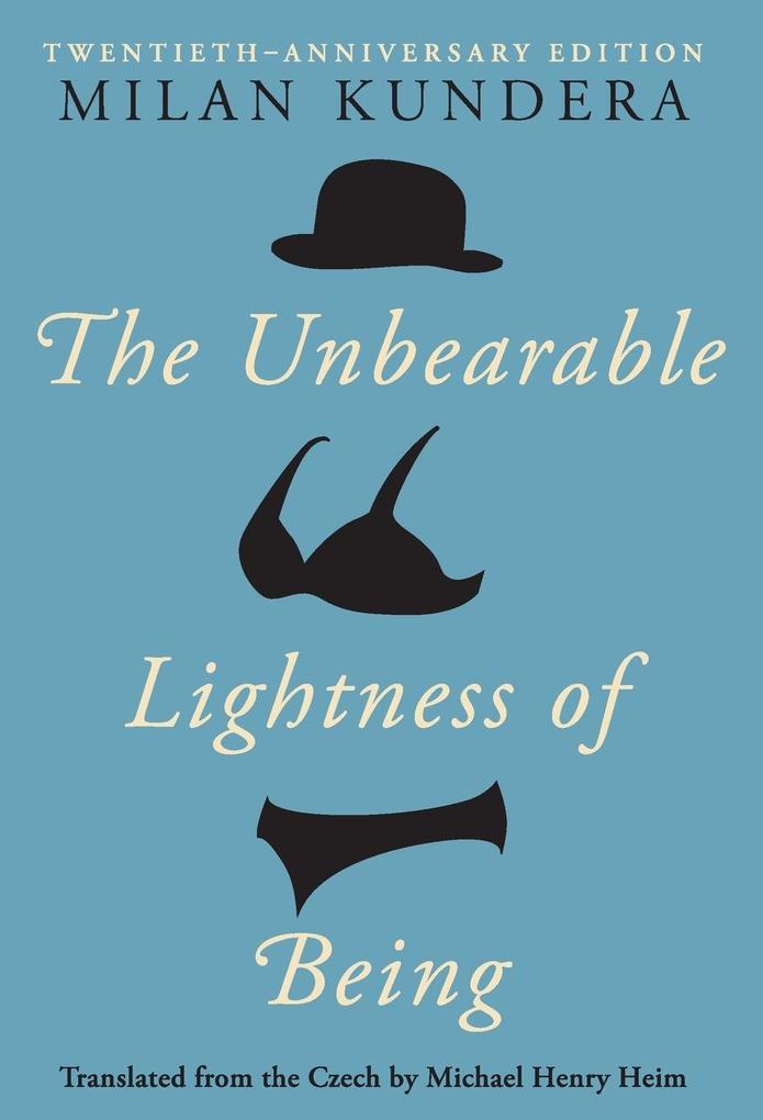 Produktbild: The Unbearable Lightness of Being | Milan Kundera