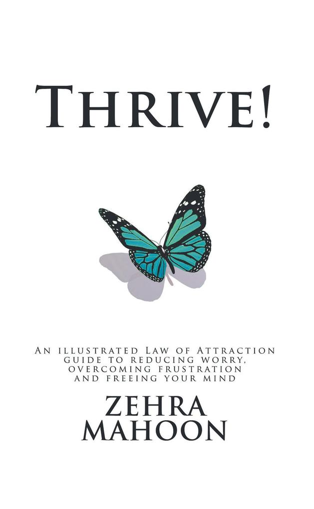 Produktbild: Thrive! | Zehra Mahoon