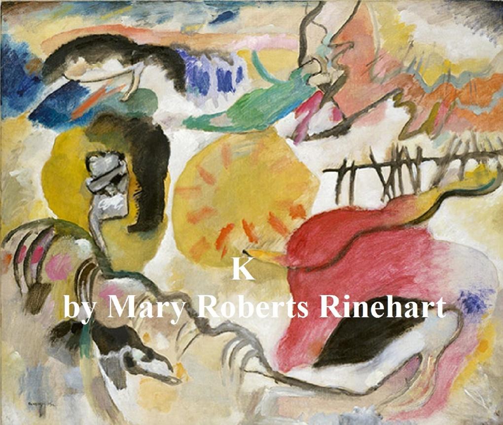 Produktbild: K | Mary Roberts Rinehart
