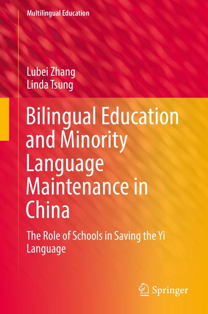 Produktbild: Bilingual Education and Minority Language Maintenance in China | Lubei Zhang, Linda Tsung