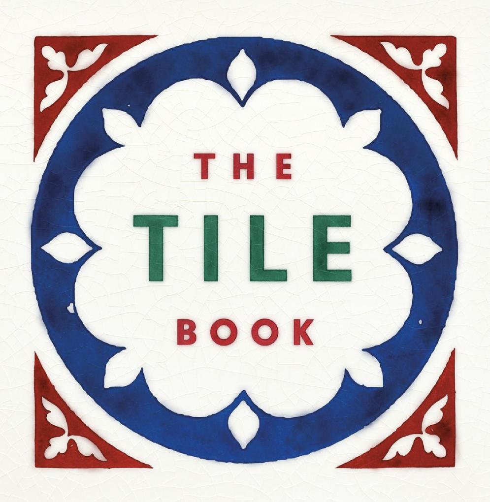 Weitere Ansicht: The Tile Book