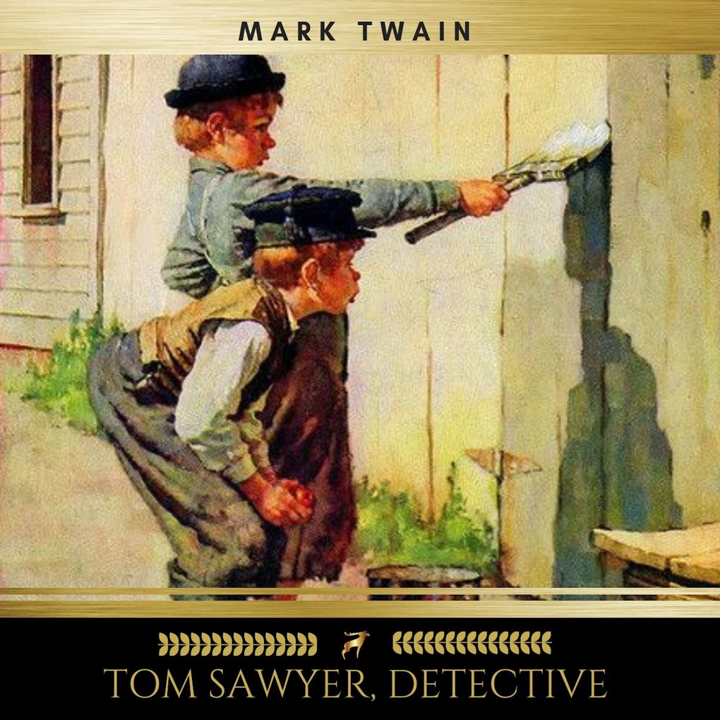 Produktbild: Tom Sawyer, Detective | Mark Twain