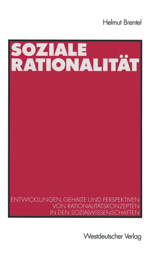 Produktbild: Soziale Rationalität | Helmut Brentel