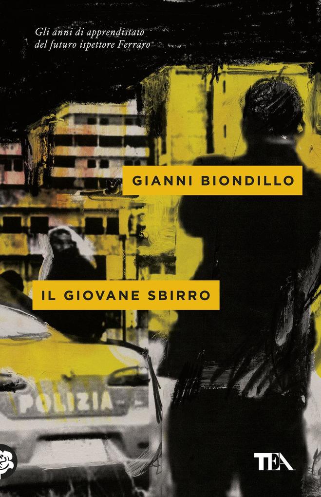 Produktbild: Il giovane sbirro | Gianni Biondillo
