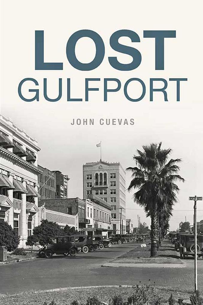 Produktbild: Lost Gulfport | John Cuevas